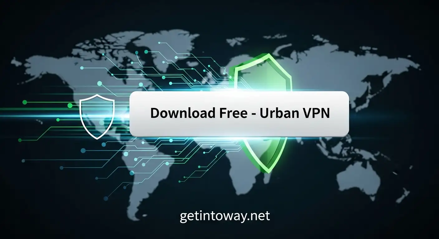 Urban VPN Download free